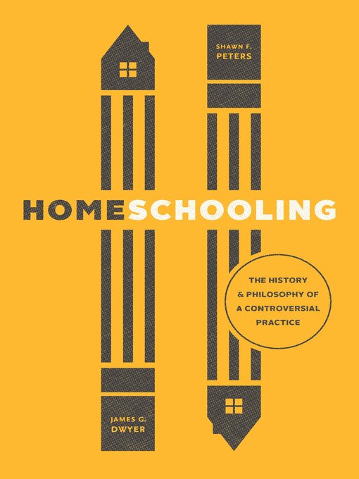 Title details for Homeschooling by James G. Dwyer - Available